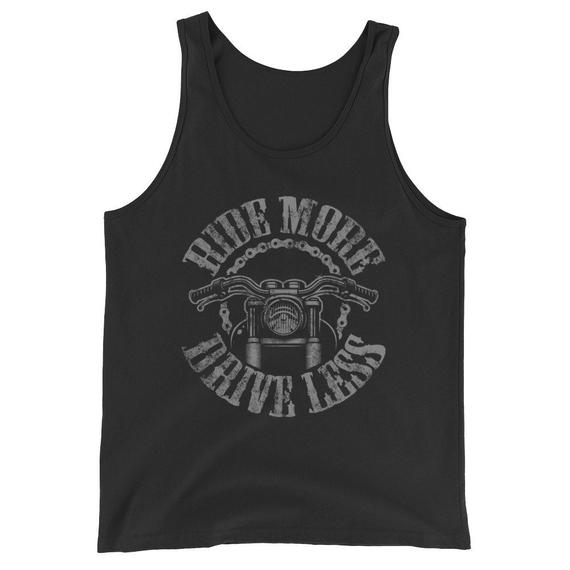 Ride More Drive Less Motorcycle Tank Top