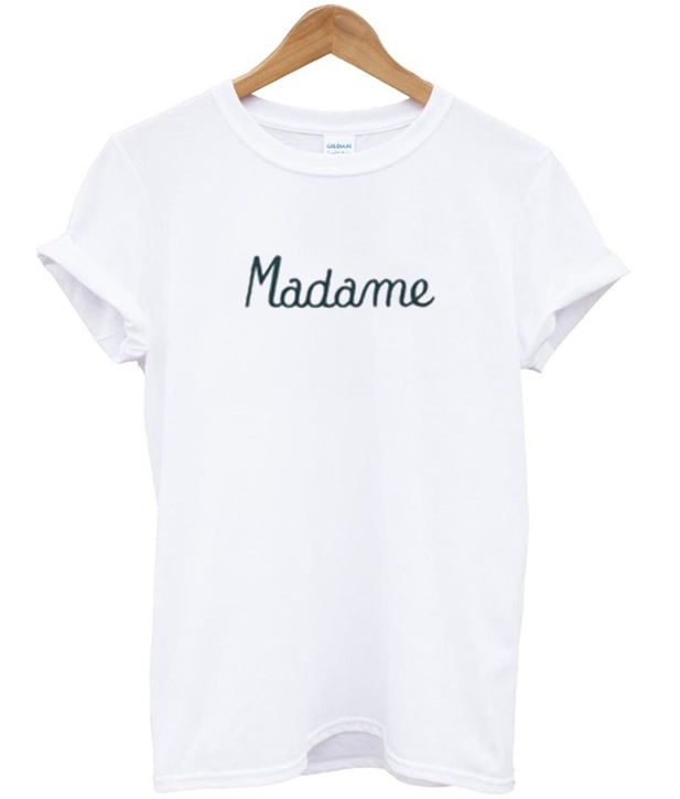 madame tshirts